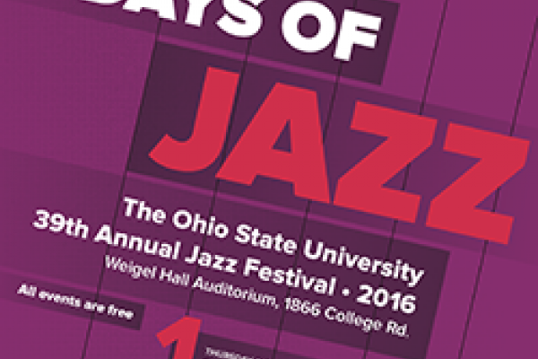 4 days of Jazz - The Ohio State University Jazz Festival 4 days of Jazz - TOSU Jazz Festival