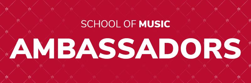School of Music Ambassadors page heading