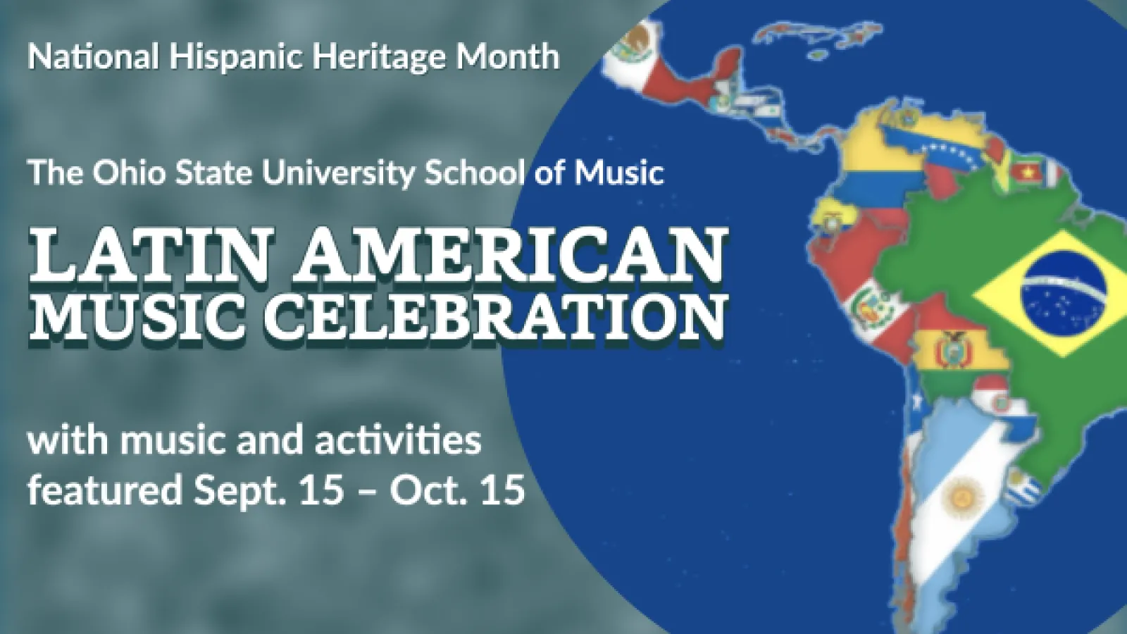 Latin American Music Celebration events in the School of Music