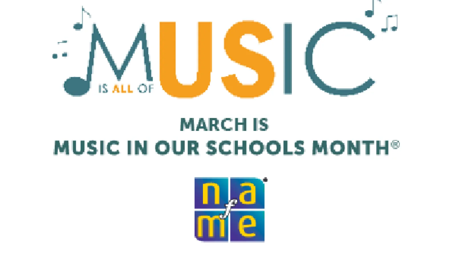 March is Music in Our Schools Month NAfME logo