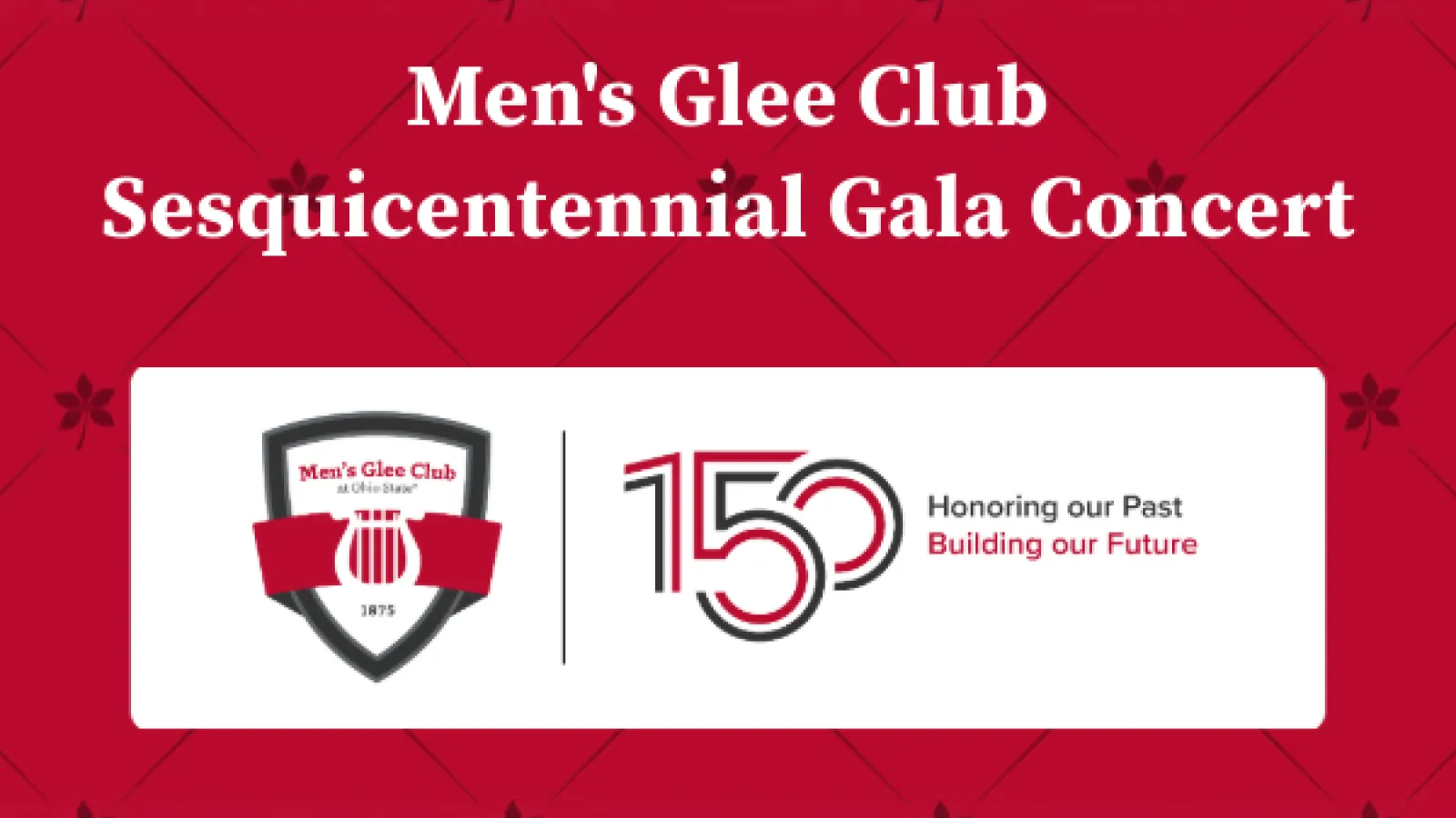 Men's Glee Club Sesquicentennial Gala Concert
