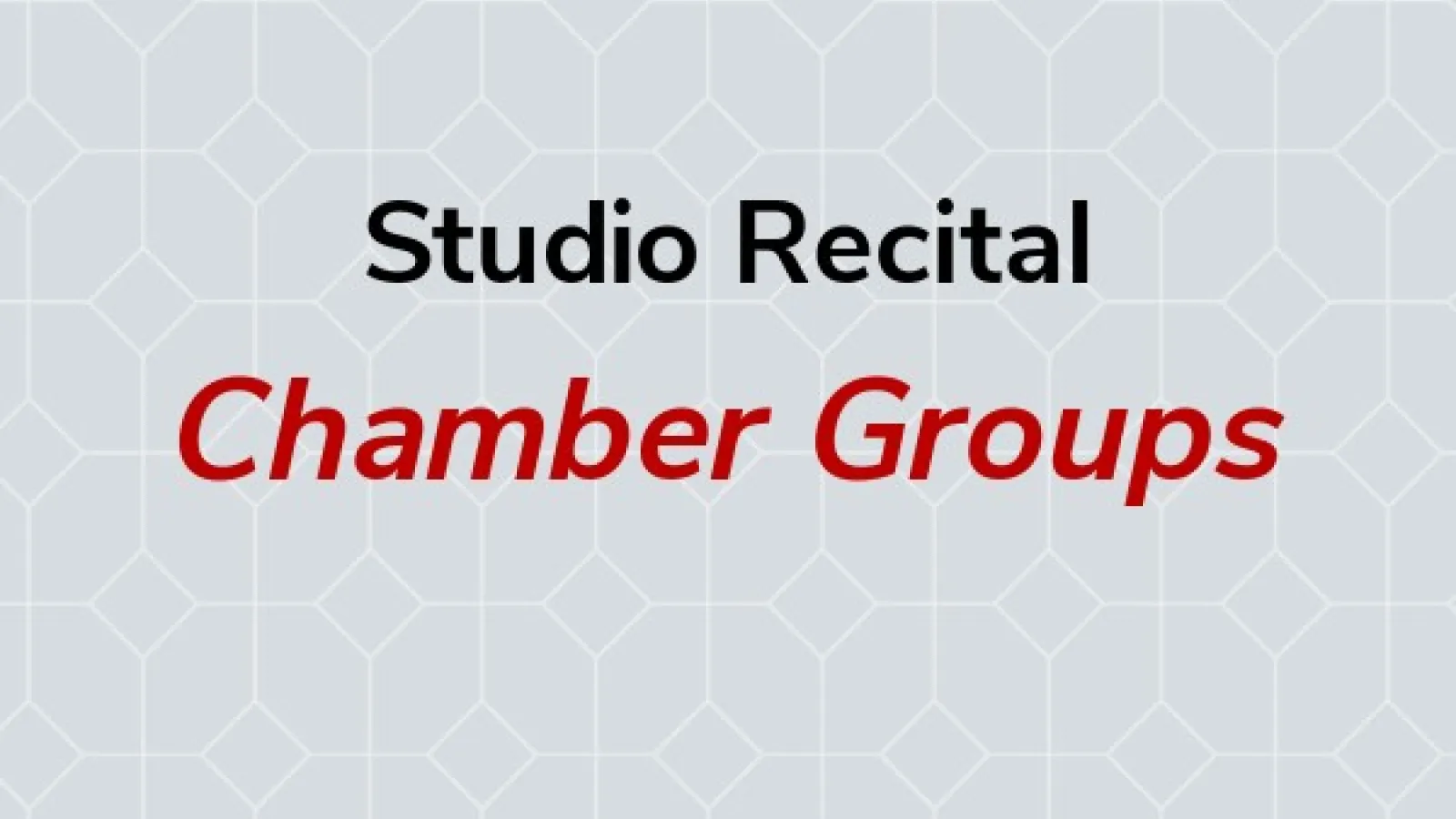 Studio chamber groups present recital