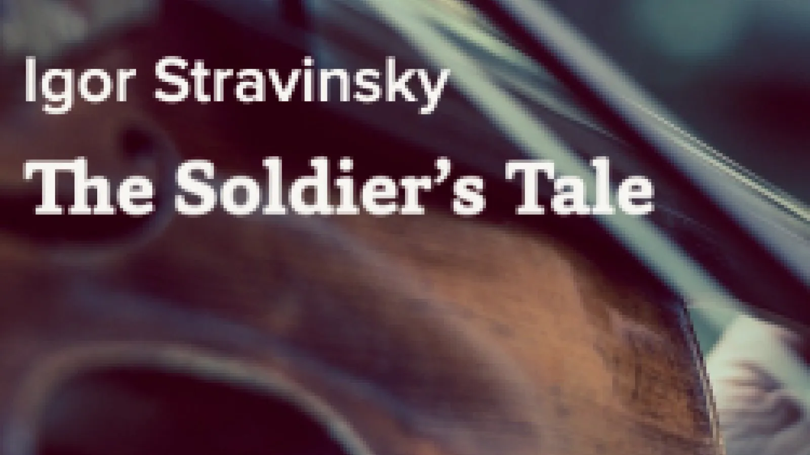 The Soldier's Tale