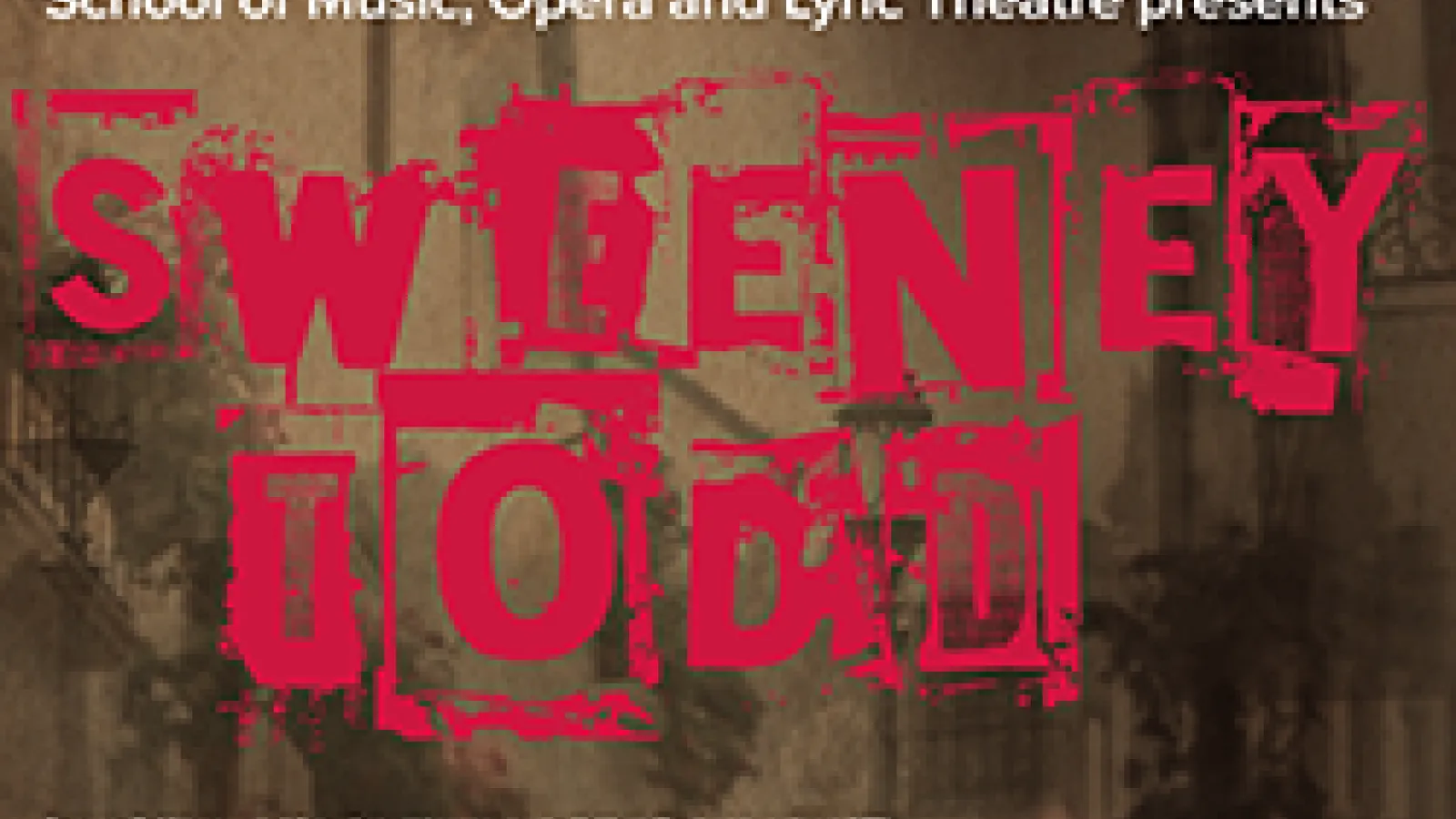 Opera and Lyric Theatre to present "Sweeney Todd"