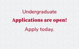 Undergraduate applications are open. Apply today.