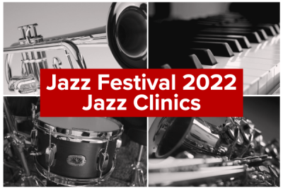 Jazz Festival 2022 Jazz Clinics photo collage