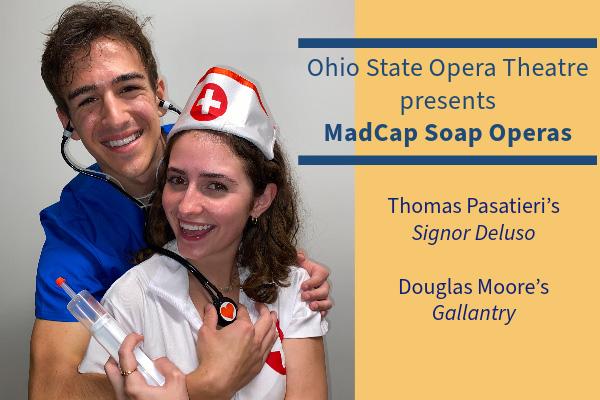 Opera Theatre presents MadCap Soap Operas