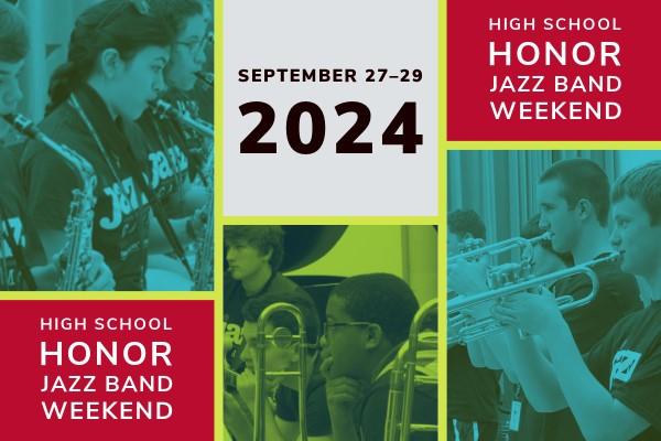 High School Honor Jazz Band Weekend 2024 event