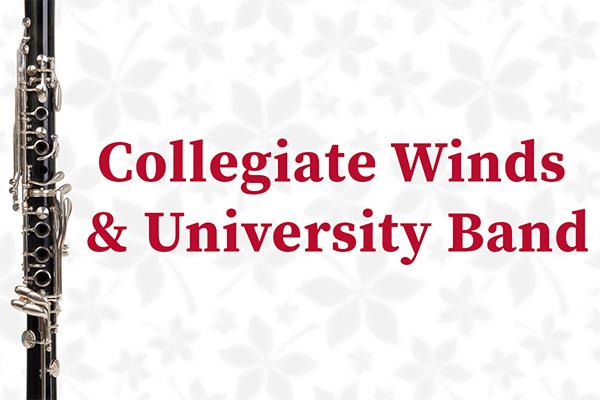 Collegiate Winds and University Band event