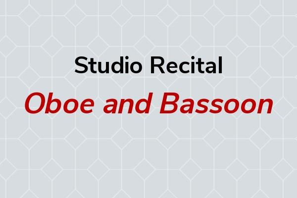 Oboe and bassoon studios present double reed recital