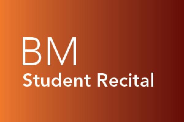 Student recital, Bachelor of Music