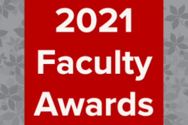 Faculty Awards 2021 Faculty Awards 2021