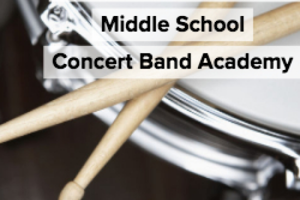 Middle School Concert Band Academy