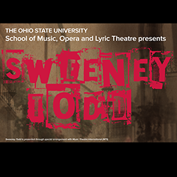 Opera and Lyric Theatre to present "Sweeney Todd" Opera and Lyric Theatre to present "Sweeney Todd"