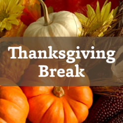 thanksgiving break thanksgiving break